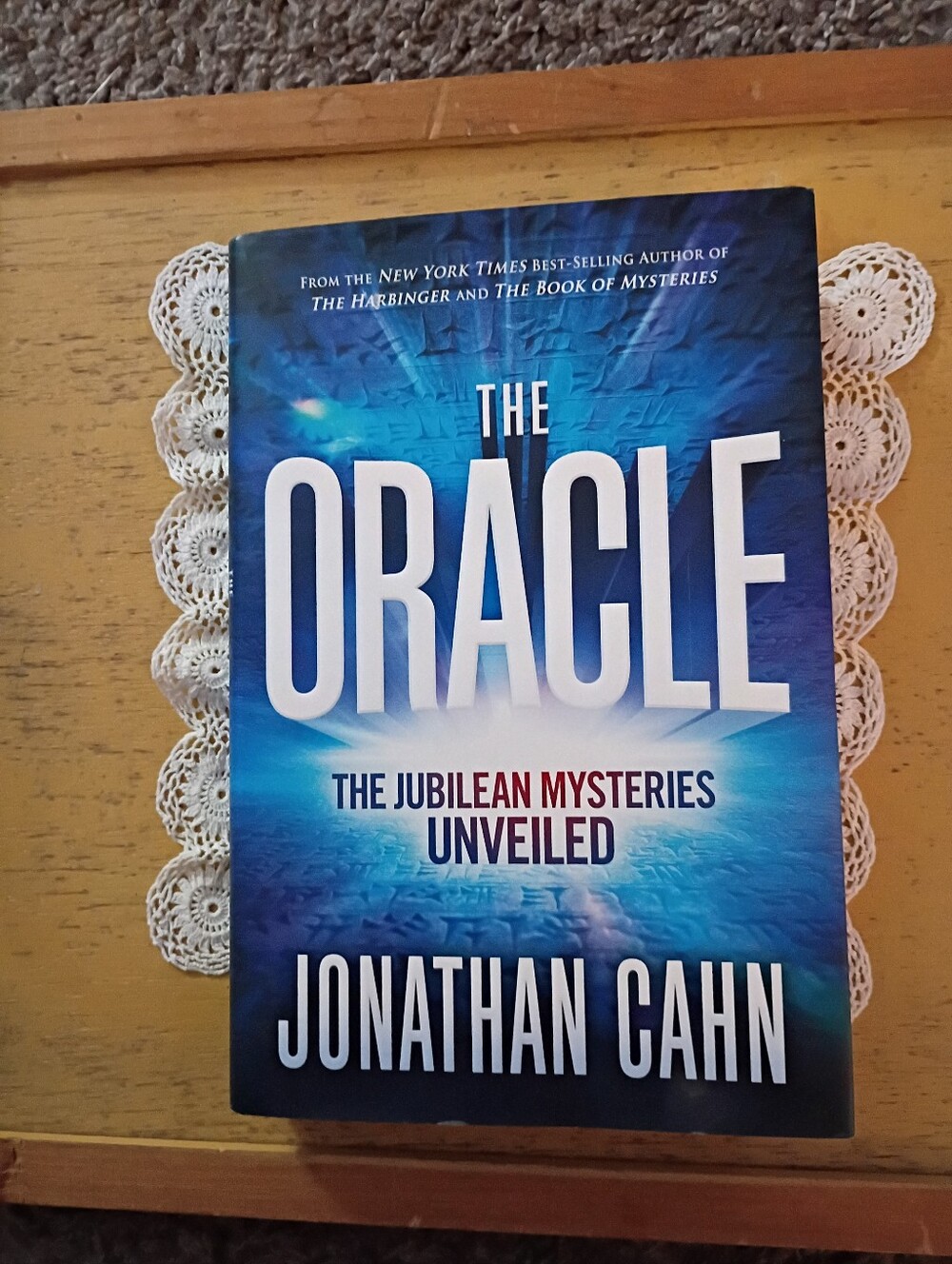 "The Oracle" The Jubilean Mysteries Unveiled, By Jonathan Cahn, 289 Pages